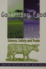 Governing Food : Science, Safety and Trade Volume 63 - Book