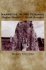 Narrative in the Feminine : Daphne Marlatt and Nicole Brossard - Book