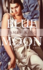 Blue Moon : A Novel - Book