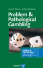 Problem and Pathological Gambling - Book