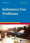 Substance Use Problems - Book
