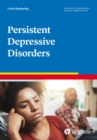 Persistent Depressive Disorders : 43 - Book