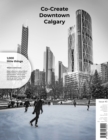 Co-Create Downtown Calgary : 1,000 Little Things - Issue 03 - eBook