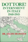 Dottore! : Internment in Italy 1940-1945 - Book