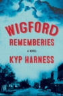 Wigford Rememberies - Book