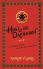 Hell and Damnation : A Sinner's Guide to Eternal Torment - eBook