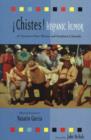 Chistes! : Hispanic Humor of Northern New Mexico & Southern Colorado - Book