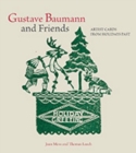 Gustave Baumann & Friends : Artist Cards from Holidays Past - Book