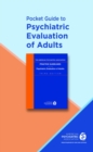 Pocket Guide to Psychiatric Evaluation of Adults - Book