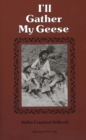 I'LL Gather My Geese - Book