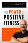 The Power of Positive Fitness - eBook