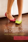 I Used to Be So Organized - eBook