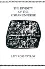 The Divinity Of the Roman Emperor - Book