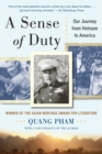 A Sense of Duty : Our Journey from Vietnam to America - Book