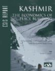 Kashmir : The Economics of Peace Building - Book
