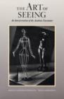 The Art of Seeing : An Introduction of the Aesthetic Encounter - Book