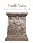 Studia Varia From the J.Paul Getty Museum V 2 - Book