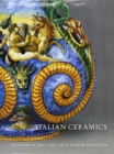 Italian Ceramics - Catalogue of the J.Paul Getty Museum Collection - Book