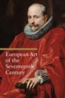 European Art of the Seventeenth Century - Book