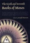 The Sixth and Seventh Books of Moses - Book