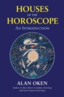 Houses of the Horoscopes : An Introduction - eBook