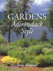 Gardens Adirondack Style - Book