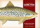 Freshwater Game Fish of North America : An Illustrated Guide - Book