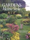 Gardens Maine Style, Act II - Book