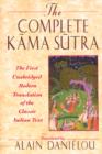 The Complete Kama Sutra : The First Unabridged Modern Translation of the Classic Indian Text - Book
