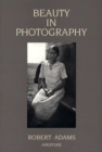 Beauty in Photography : Essays in Defense of Traditional Values - Book