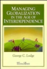 Managing Globalization in the Age of Interdependence - Book