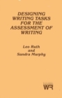 Designing Writing Tasks for the Assessment of Writing - Book