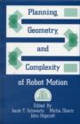 Planning, Geometry, and Complexity of Robot Motion - Book