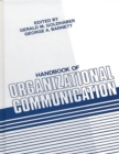 Handbook of Organizational Communication - Book