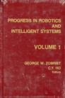 Progress in Robotics and Intelligent Systems, Volume One - Book