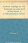 Artificial Intelligence and Business Management - Book