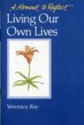 Living Our Own Lives - Book