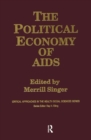 The Political Economy of AIDS - Book