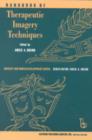 Handbook of Therapeutic Imagery Techniques - Book
