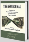 The New Normal : Pressures on Technical Communication Programs in the Age of Austerity - Book