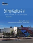 Self Help Graphics & Art : Art in the Heart of East Los Angeles - Book