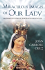 Miraculous Images of Our Lady - eBook