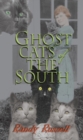 Ghost Cats of the South - Book