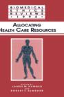 Allocating Health Care Resources - Book