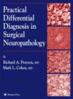 Practical Differential Diagnosis in Surgical Neuropathology - Book