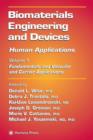 Biomaterials Engineering and Devices: Human Applications : Volume 1: Fundamentals and Vascular and Carrier Applications - Book