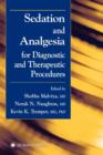 Sedation and Analgesia for Diagnostic and Therapeutic Procedures - Book