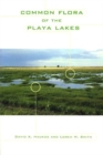 Common Flora of the Playa Lakes - Book