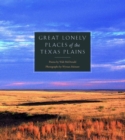 Great Lonely Places of the Texas Plains - Book