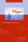 Plugger : Wade Fishing the Gulf Coast - Book